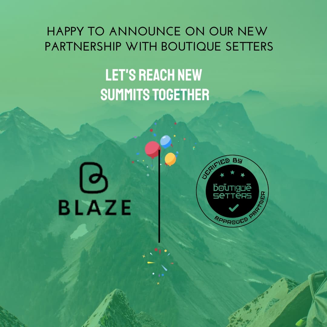 Blaze Partnership Announcement with Boutique setters